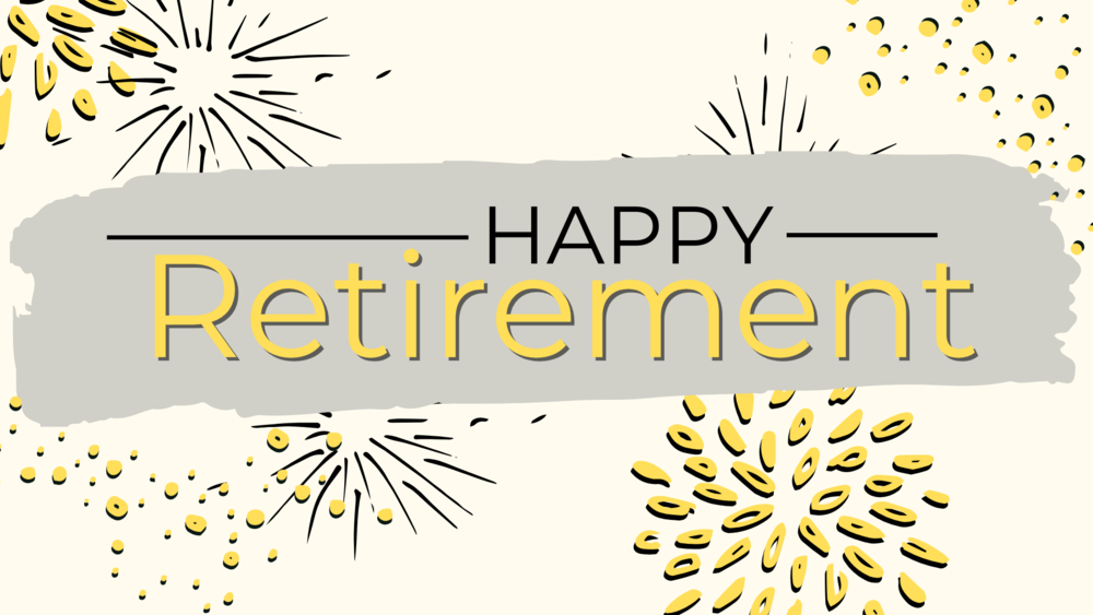 Retirement
