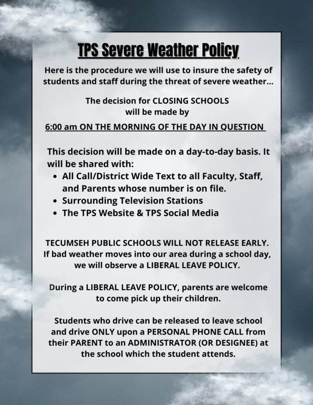 TPS Severe Weather Policy Tecumseh Middle School